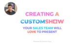 Design Great Sales Presentations – CustomShow Webinar